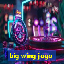 big wing jogo